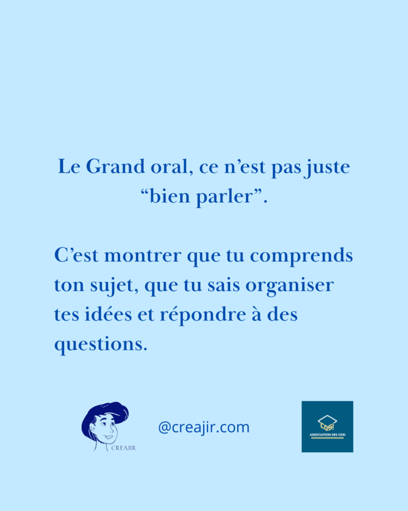 Blue poster in French explaining the Grand oral is about understanding the topic, organizing ideas, and answering questions, with logos at the bottom.