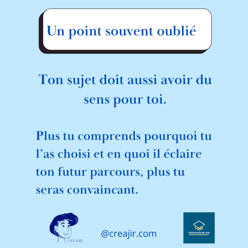 Blue poster with a white rounded-rectangle quote: 'Un point souvent oublié'. The message encourages choosing topics that have personal meaning, with CREAJIR and @creajir.com logos at the bottom and a blue square logo on the right.